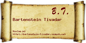 Bartenstein Tivadar névjegykártya